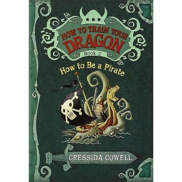 How to Train Your Dragon: How to Be a Pirate -- Cressida Cowell - Picture 3 of 4